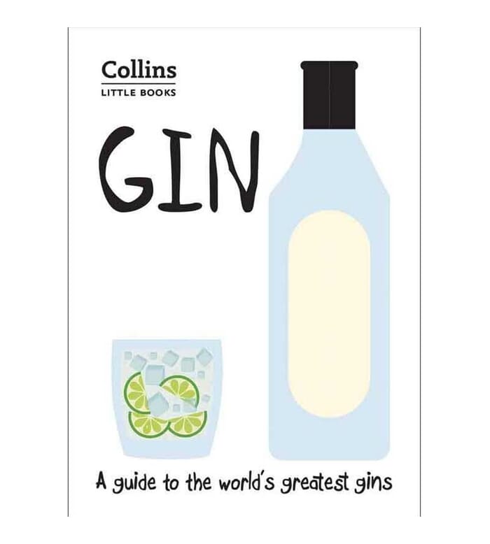 Collins Little Books - A Guide to the World's Greatest Gins